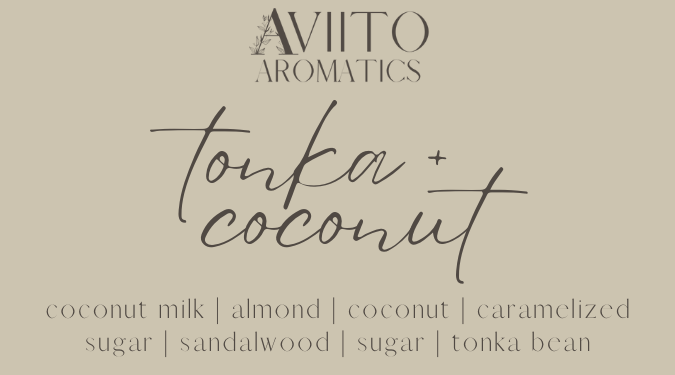 Tonka + Coconut